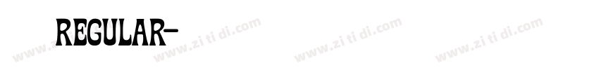 华光简粗黑 Regular字体转换